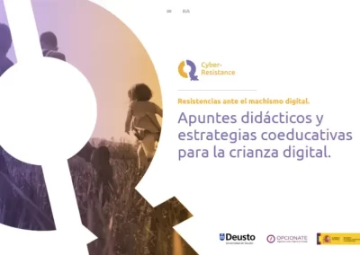 Cyberresistance: Publicación de materiales educativos y resultados de investigación sobre ciberviolencias y desigualdad digital en la infancia