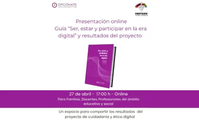 Presentados los resultados de “Cuidadanía y Ética Digital” y una guía para fomentar una ciudadanía digital responsable